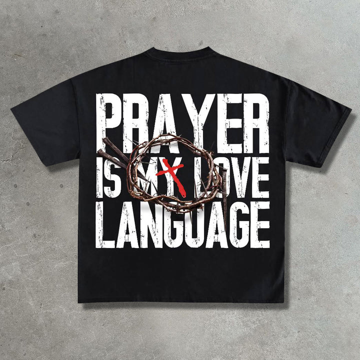 Prayer is my love language casual print T-shirt